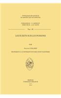 Les Ecrits Sur Les Poisons: Naissance Et Essor d'Un Genre, Xiiie-Xve S.