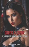 Corps à coeur