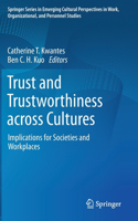 Trust and Trustworthiness Across Cultures