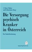 Die Versorgung psychisch Kranker in Österreich