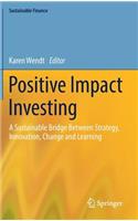 Positive Impact Investing
