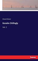 Kenelm Chillingly: Vol. 2