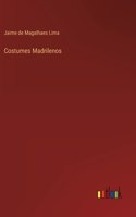 Costumes Madrilenos