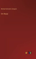 Om Myopi