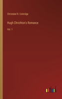 Hugh Chrichton's Romance