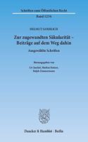 Zur Zugewandten Sakularitat - Beitrage Auf Dem Weg Dahin