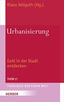 Urbanisierung: Gott in Der Stadt Entdecken