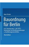 Bauordnung für Berlin in der Fassung vom 1. Juli 1979