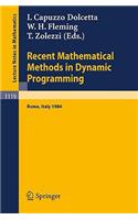 Recent Mathematical Methods in Dynamic Programming