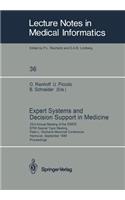 Expert Systems and Decision Support in Medicine