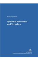 Symbolic Interaction and Verstehen