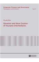 Valuation and Value Creation of Insurance Intermediaries