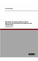 Die Kunst, sich etwas sagen zu lassen - Momente des Verstehens bei Gadamer und Wittgenstein