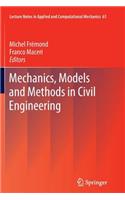 Mechanics, Models and Methods in Civil Engineering