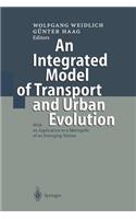 Integrated Model of Transport and Urban Evolution