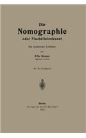 Die Nomographie oder Fluchtlinienkunst: Ein technischer Leitfaden(German)