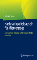 Nachhaltigkeitsklauseln Für Mietverträge: Green-Lease-Verträge Schnell Und Effektiv Umsetzen