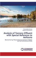 Analysis of Tannery Effluent with Special Reference to Avifauna