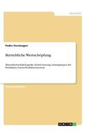 Betriebliche Wertschöpfung