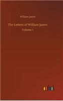 The Letters of William James