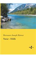 Natur - Ethik