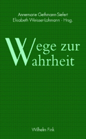 Wege Zur Wahrheit
