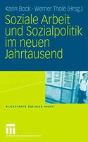 Soziale Arbeit Und Sozialpolitik Im Neuen Jahrtausend