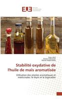 Stabilité Oxydative de Lhuile de Maïs Aromatisée