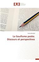 Le Soufisme Poète. Discours Et Perspectives