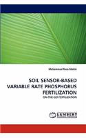 Soil Sensor-Based Variable Rate Phosphorus Fertilization