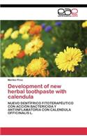 Development of new herbal toothpaste with calendula
