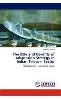 Role and Benefits of Adaptation Strategy in Indian Telecom Sector