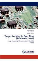 Target Locking In Real Time (Academic Level)