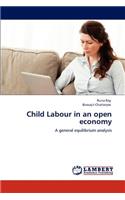 Child Labour in an Open Economy