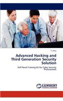 Advanced Hacking and Third Generation Security Solution