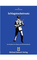 Schlagstockeinsatz