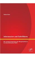 Interzession und Schriftform
