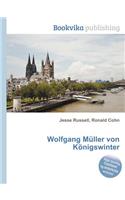Wolfgang Muller Von Konigswinter: (English)