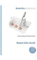 Robert Ellis Smith