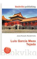 Luis Garcia Meza Tejada: (English)