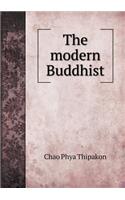The Modern Buddhist