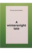 A wintersnight tale
