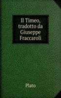 Il Timeo, tradotto da Giuseppe Fraccaroli