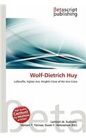 Wolf-Dietrich Huy: (English)