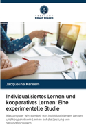 Individualisiertes Lernen und kooperatives Lernen