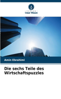 sechs Teile des Wirtschaftspuzzles