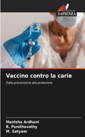 Vaccino contro la carie