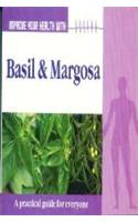 Improve Your Health With Basil & Margosa