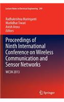 Proceedings of Ninth International Conference on Wireless Communication and Sensor Networks