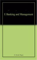 E Banking and Management